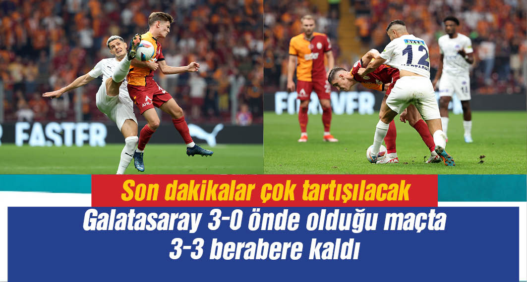 Galatasaray 3-3 Kasımpaşa maç sonu