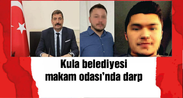 Kula Belediye Başkanı Dönmez, koruması ve şoförüne 'darp' iddiasıyla gözaltı