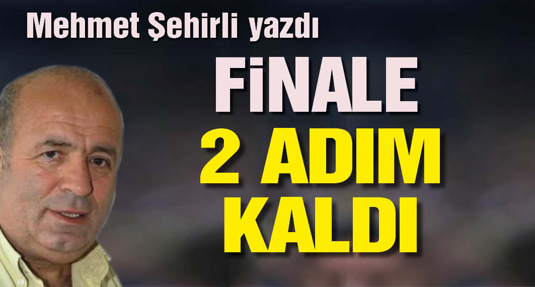 Mehmet Şehirli Yazdı: Türkiye Çeyrek Finalde!  Finale sadece 2 adım kaldı